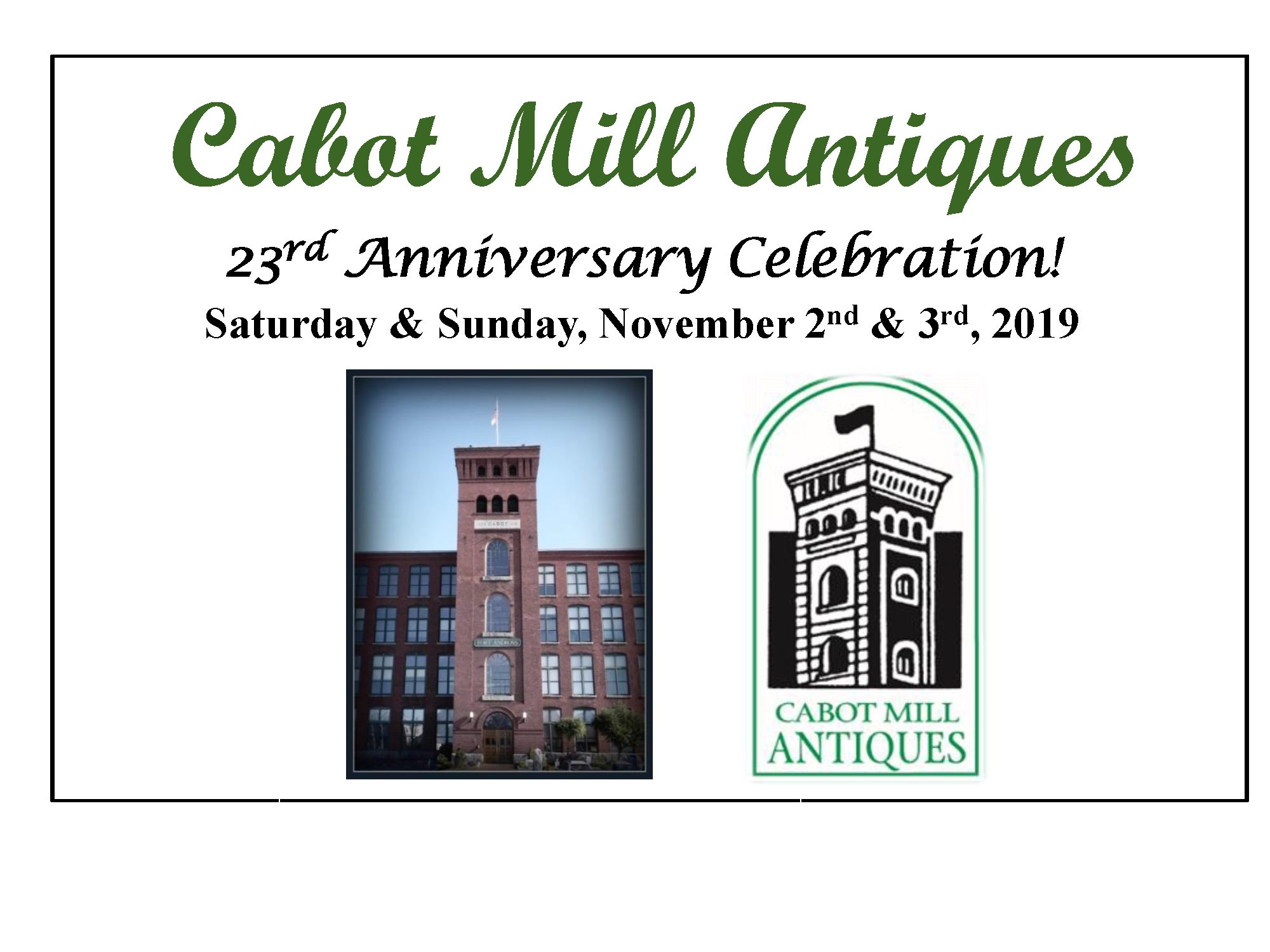 Cabot Mill Antiques 23rd Anniversary Celebration