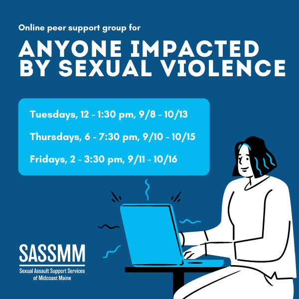 Online Support Group for Anyone Impacted by Sexual Violence