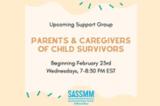 Parents and Caregivers of Child Survivors Support Group