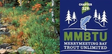 Free October Meeting of Brunswick’s Merrymeeting Bay Trout Unlimited