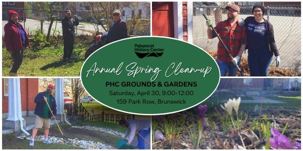 Pejepscot History Center's Annual Spring Clean-Up