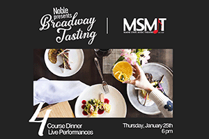 Broadway Tasting with MSMT